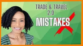 Teri Ijeoma Course Review | Trade and Travel 2.0 Mistakes