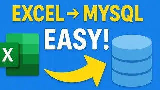 MySQL Tutorial: Import Excel File into MySQL Database (Easy Methods)