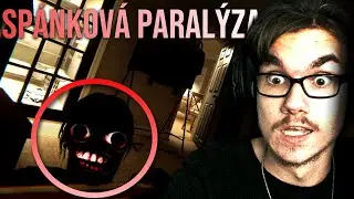 Hororová hra o SPÁNKOVÉ PARALÝZE.