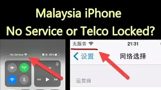 【MALAYSIA ONLY 】 Telco Locked iPhone No Service | What is Telco Lock?