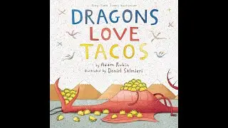 Story Time with Ms Jordan - Dragons Love Tacos