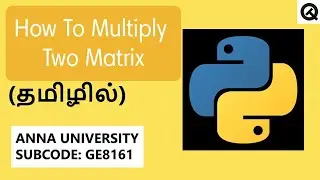 How To Multiply Two Matrix Program Using Python | PythonProgramming 