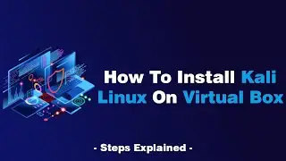 KaliLinux Installation on VirtualBox (Arabic)