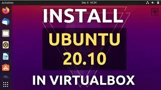 How to Install Ubuntu 20.10 in VirtualBox | UPDATED