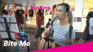 EF x Pepsi Busking ｜Bite me｜Cover by Suki ｜Avril Lavigne｜由音樂開始，愛上英文