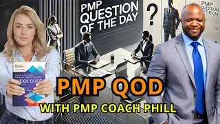 PMP QOD: How to Tackle the PMP BEAST (Process Examples)