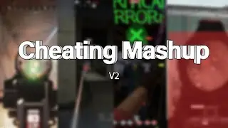 cheating mashup v2