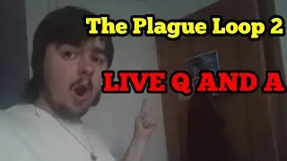 The Plague Loop 2 - A Dan B Enterprises Feature Film *LIVE Q AND A*