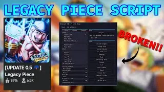 (NEW) BROKEN LEGACY PIECE ROBLOX SCRIPT!! AUTO FRUIT FARM, AUTO KILL AND MORE!! *PASTEBIN 2024*