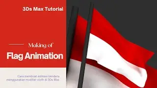 Flag Animation in 3ds Max
