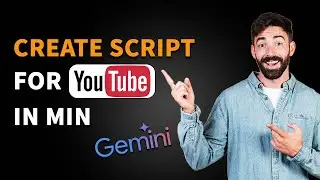 Use Google Gemini to create Unique Script for Your Youtube Channel
