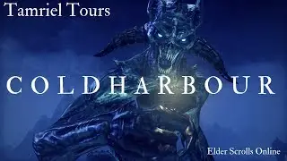 Elder Scrolls Online-Tamriel Tours-Coldharbour