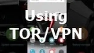 Using TOR/VPN  in android