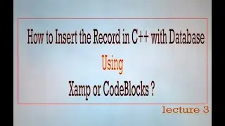 Insert record from User in C++ with Database Connectivity using Xamp |Codeblocks| Embercadero DevC++