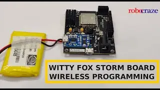 Over The Air (OTA) | Wirelessly Program Witty Fox ESP32 Storm Board using Arduino IDE