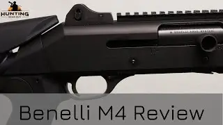 Benelli M4 Review