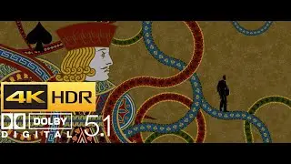 Casino Royale: Opening Title - (HDR - 4K - 5.1)