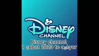 Disney channel 1 şubat 2023 te açılıyor