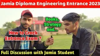 Jamia Diploma Engineering Interview | How to Crack Jamia Diploma Engineering Entrance Exam 