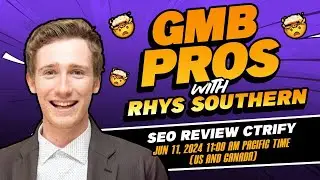 GMB Pros w: Rhys Southern tool review on Rank Lightning