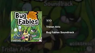 Bug Fables OST - 79 - ???