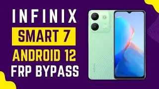 Infinix Smart 7 FRP bypass Android 12/13 𝐅𝐢𝐧𝐚𝐥 𝐒𝐨𝐥𝐮𝐭𝐢𝐨𝐧! | Infinix (X6517) Google Account Bypass