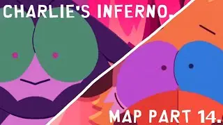 CHARLIE'S INFERNO MAP. (PART 14.) (SOUTH PARK ANIMALIFIED.)