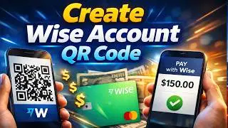 How to Create WISE Account QR Code | wise Pay with  QR code