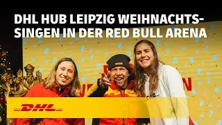 Partner des DHL Hub Leipzig | Weihnachtssingen mit den Gewandhauschören und RB Leipzig