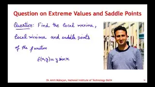 Question on locating local maxima, minima & Saddle points | Extreme values | Calculus | Amit Mahajan