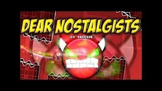 Geometry Dash | Dear Nostalgists