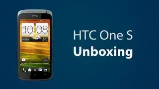 HTC One S Unboxing