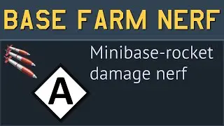 Base Farming Nerf