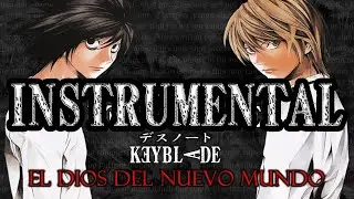 INSTRUMENTAL Death Note Rap   Keyblade   El Dios del Nuevo Mundo