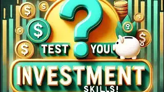 🧠 Think You Know Smart Investing? Test Your Knowledge 💡