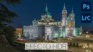 Como hacer HDR en Photoshop | Efecto HDR Photoshop | Tutorial Photoshop | Efectos Photoshop