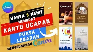 CARA MEMBUAT KARTU UCAPAN LEBARAN DAN PUASA DI CANVA | KARTU UCAPAN LEBARAN PUASA DIGITAL #CANVA