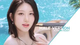 SUMMER FESTA  | IVE (MALE VERSION)