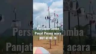 persiapan lomba panjat pinang HUT RI ke 79 desa Parung Subang