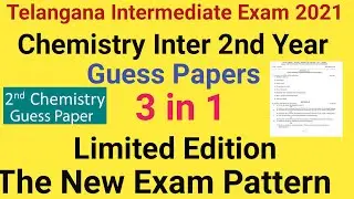 Telangana Intermediate exam 2021| Inter 2nd year Guess papers 3 in 1 Limited Edition new paper