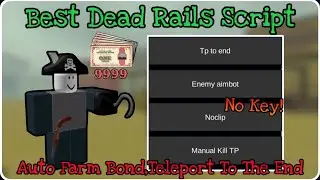 OP Auto Win Game *UNPATCHED* | Dead Rails Script