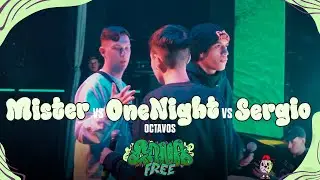 SERGIO vs MISTER BASE vs ONE NIGHT - OCTAVOS | CANAFREE FECHA 2