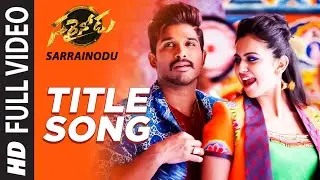 SARRAINODU Full Video Song || 