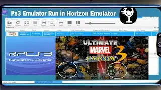 Ps3 Emulator Run in Mobile on Horizon Emulator - Ps3 Game Test | MvC 3
