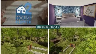 We Build A Hobbit House / House Flipper 2
