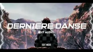 dernière danse - indila [edit audio]