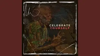 Celebrate Yourself