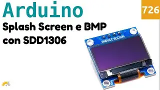 Visualizzare bitmap e splash screen su OLED SSD1306 con Arduino - Video 726