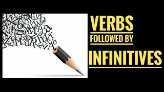 Verbs That Are Followed by Infinitives (Part 1)