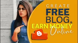 How to Create a Blog & Earn Money Online in 2020 | NextGen Global Services